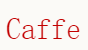 Caffe